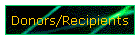 Donors/Recipients